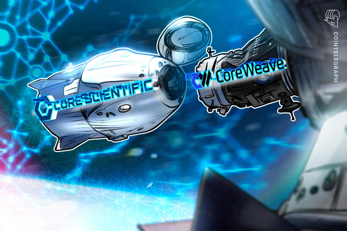 CoreWeave Finalizes $9B Acquisition of Core Scientific to Expand AI Capacity